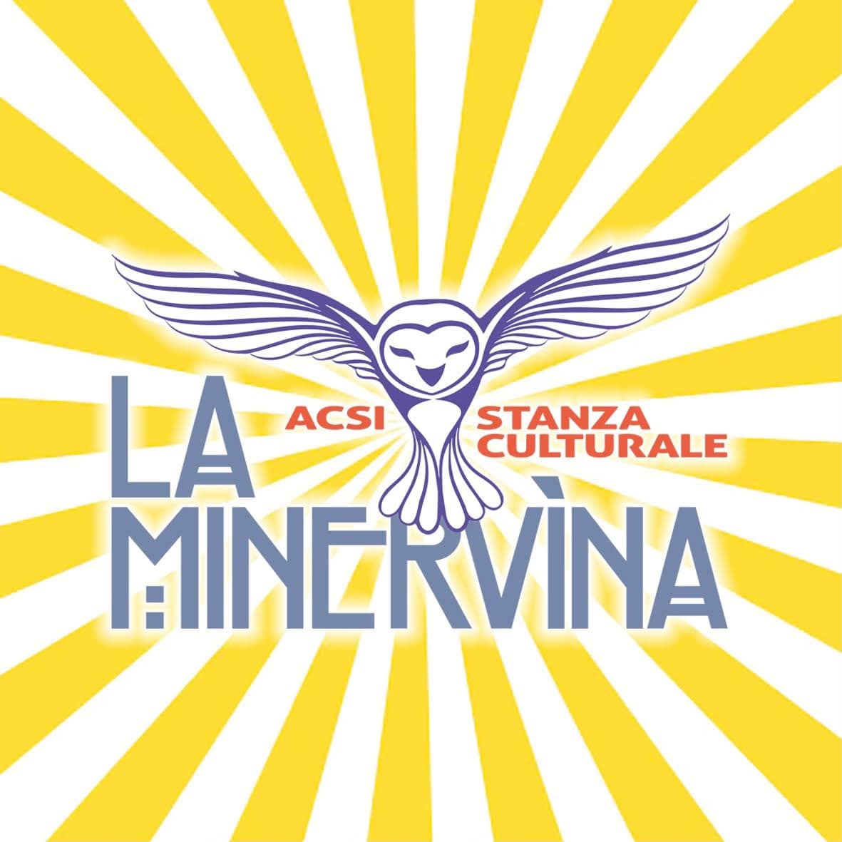 LA MINERVINA Stanza culturale ACSI Firenze