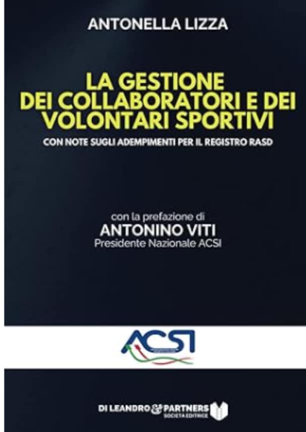 LA GESTIONE DEI COLLABORATORI E DEI VOLONTARI SPORTIVI